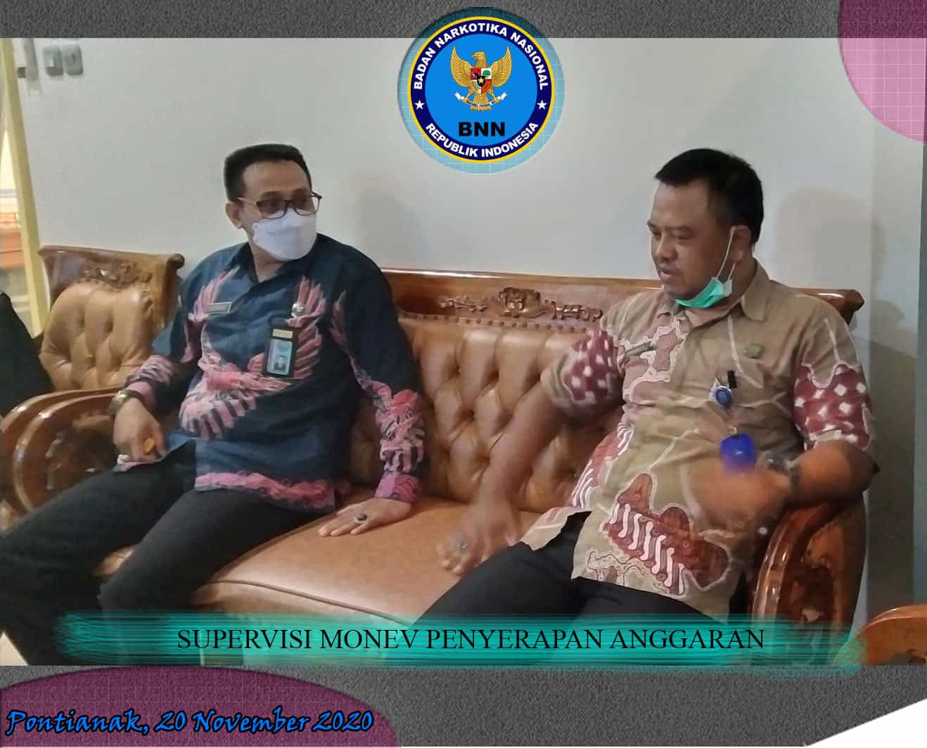 SUPERVISI REALISASI ANGGARAN TA 2020 BNNK MEMPAWAH SUPERVISI REALISASI ANGGARAN TA 2020 BNNK MEMPAWAH