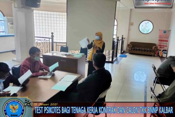 TEST PSIKOTEST BAGI CALON TENAGA KERJA KONTRAK BNNP KALBAR