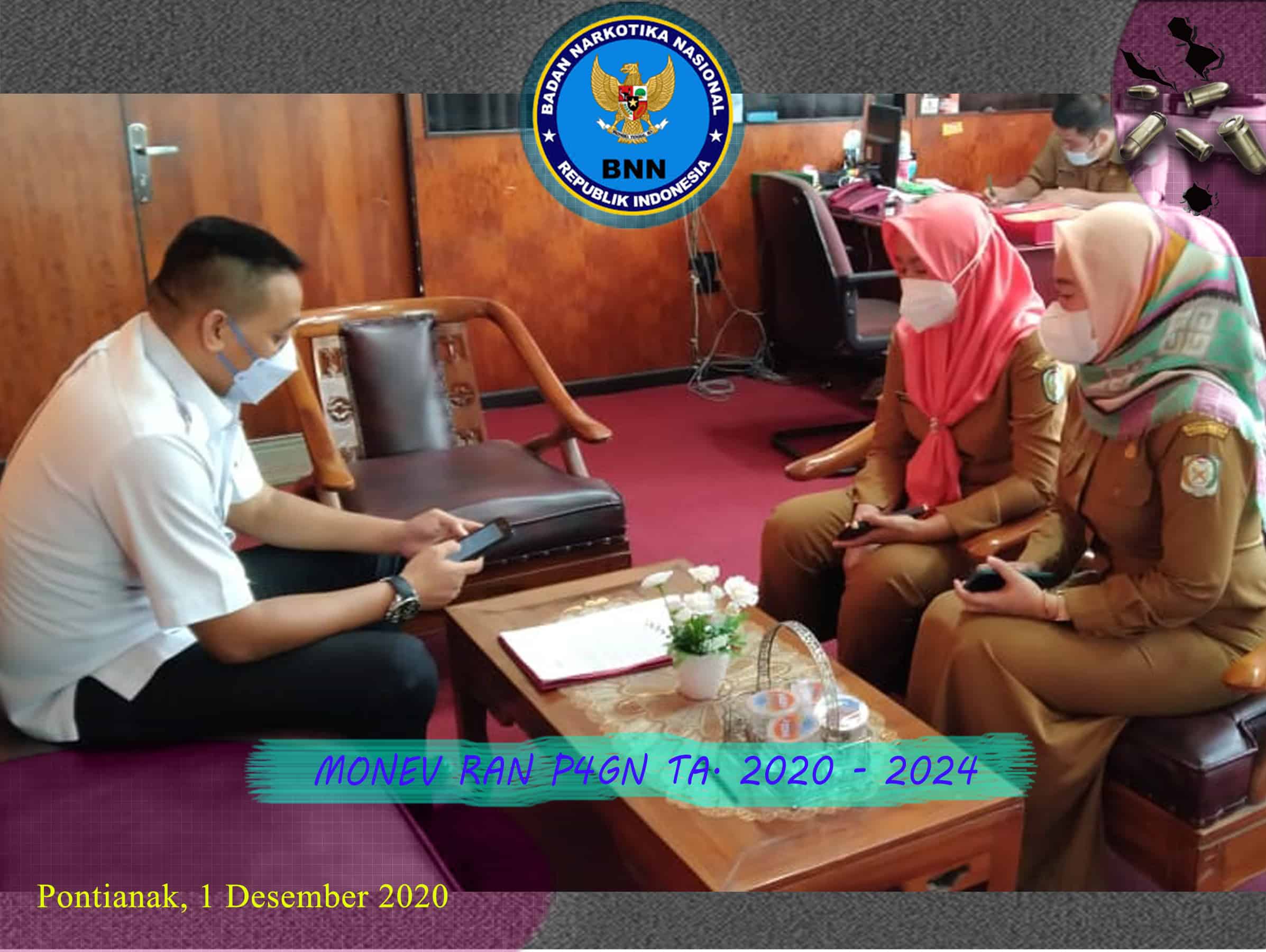 MONITORING PELAKSANAAN RAN P4GN DI PROVINSI KALIMANTAN BARAT MONITORING PELAKSANAAN RAN P4GN DI PROVINSI KALIMANTAN BARAT