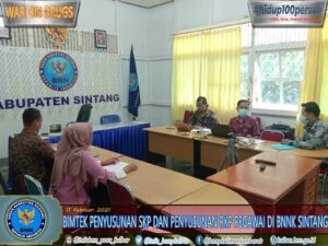 SOSIALISASI PENYUSUNAN SKP DAN PENYUSUNAN RKP PEGAWAI DI BNNK SINTANG SOSIALISASI PENYUSUNAN SKP DAN PENYUSUNAN RKP PEGAWAI DI BNNK SINTANG