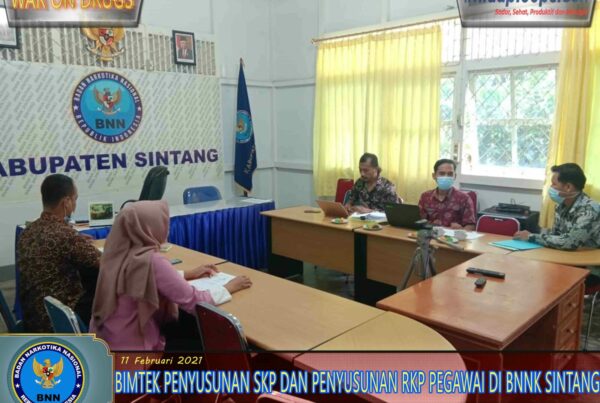 SOSIALISASI PENYUSUNAN SKP DAN PENYUSUNAN RKP PEGAWAI DI BNNK SINTANG