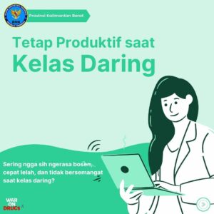 bersemangat dan produktif selama menjalani kelas daring di rumah bersemangat dan produktif selama menjalani kelas daring di rumah