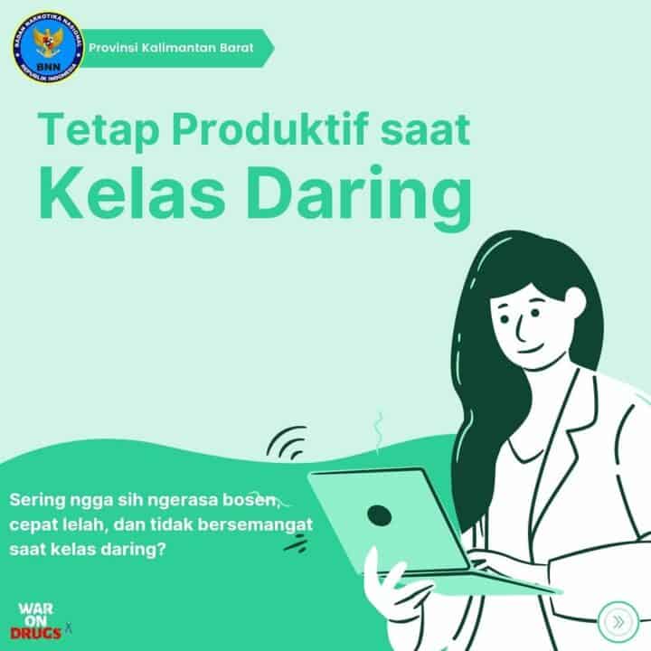 bersemangat dan produktif selama menjalani kelas daring di rumah