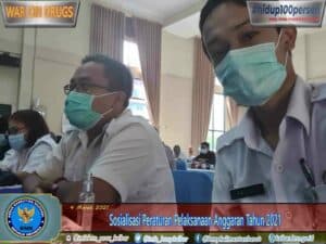 SOSIALISASI PERATURAN PELAKSANAAN ANGGARAN TAHUN 2021 SOSIALISASI PERATURAN PELAKSANAAN ANGGARAN TAHUN 2021