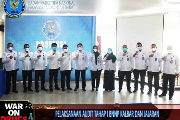 PELAKSANAAN AUDIT TAHAP I BNNP KALBAR BERSAMA JAJARAN