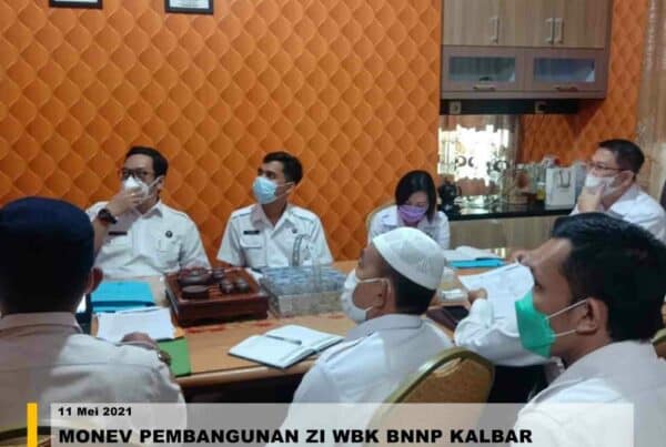 MONEV PEMBANGUNAN ZI WBK BNNP KALBAR MONEV PEMBANGUNAN ZI WBK BNNP KALBAR