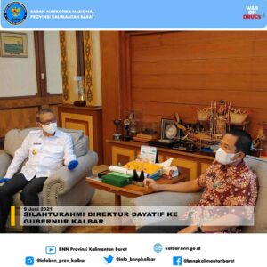SILAHTURAHMI DIREKTUR DAYATIF BNN RI KE GUBERNUR KALBAR SILAHTURAHMI DIREKTUR DAYATIF BNN RI KE GUBERNUR KALBAR