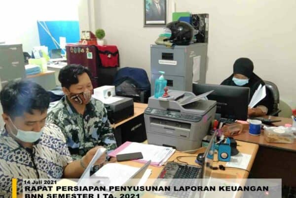 RAPAT PERSIAPAN PENYUSUNAN LAPORAN KEUANGAN BNN SEMESTER I TA. 2021