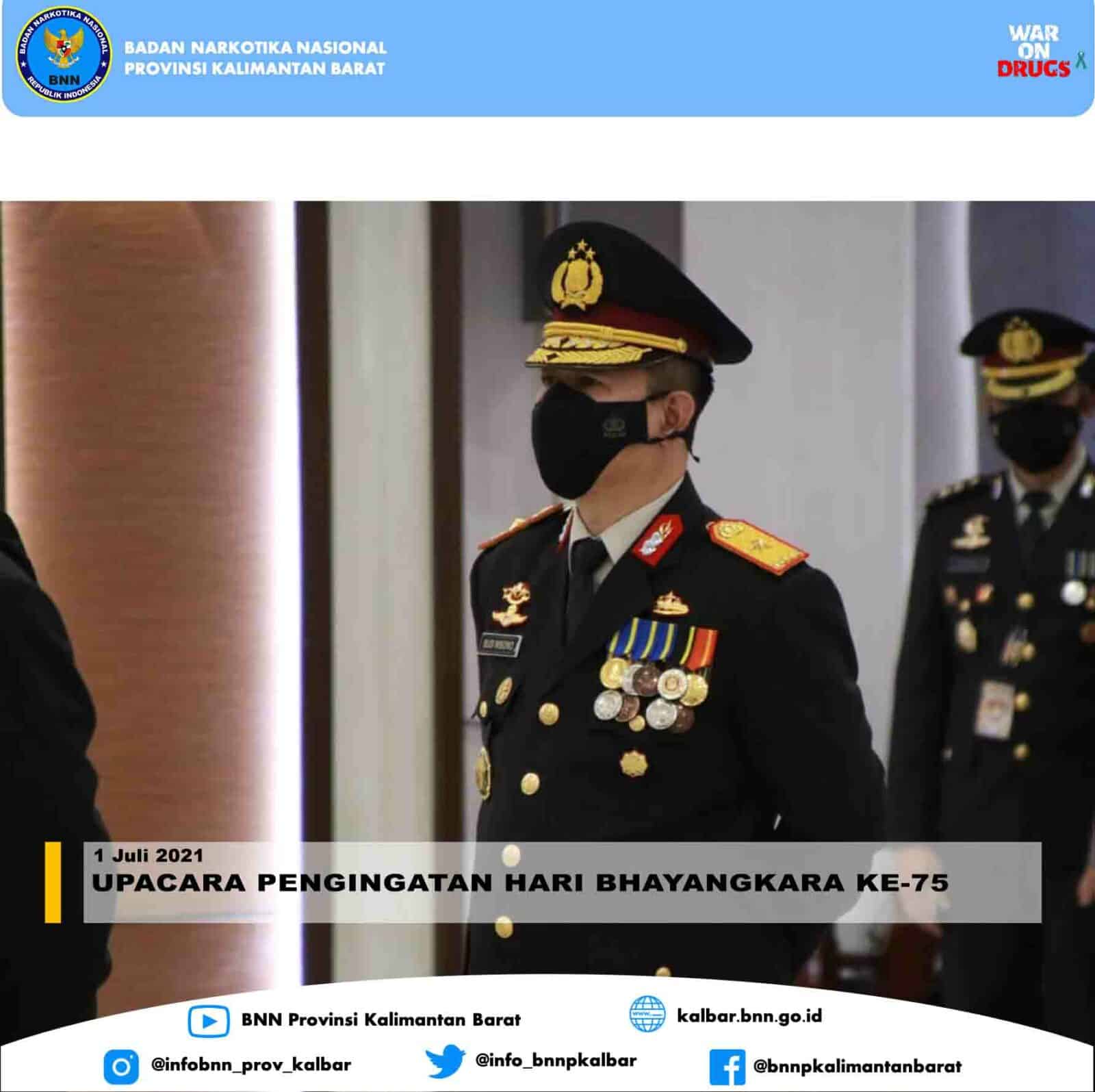 UPACARA PERINGATAN HARI BHAYANGKARA KE - 75 UPACARA PERINGATAN HARI BHAYANGKARA KE – 75