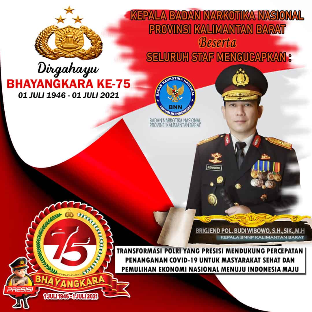 Kepala Badan Narkotika Nasional Provinsi Kalimantan Barat berserta Staf Mengucapkan Selamat Hari Bhayangkara Ke - 75 Kepala Badan Narkotika Nasional Provinsi Kalimantan Barat berserta Staf Mengucapkan Selamat Hari Bhayangkara Ke – 75