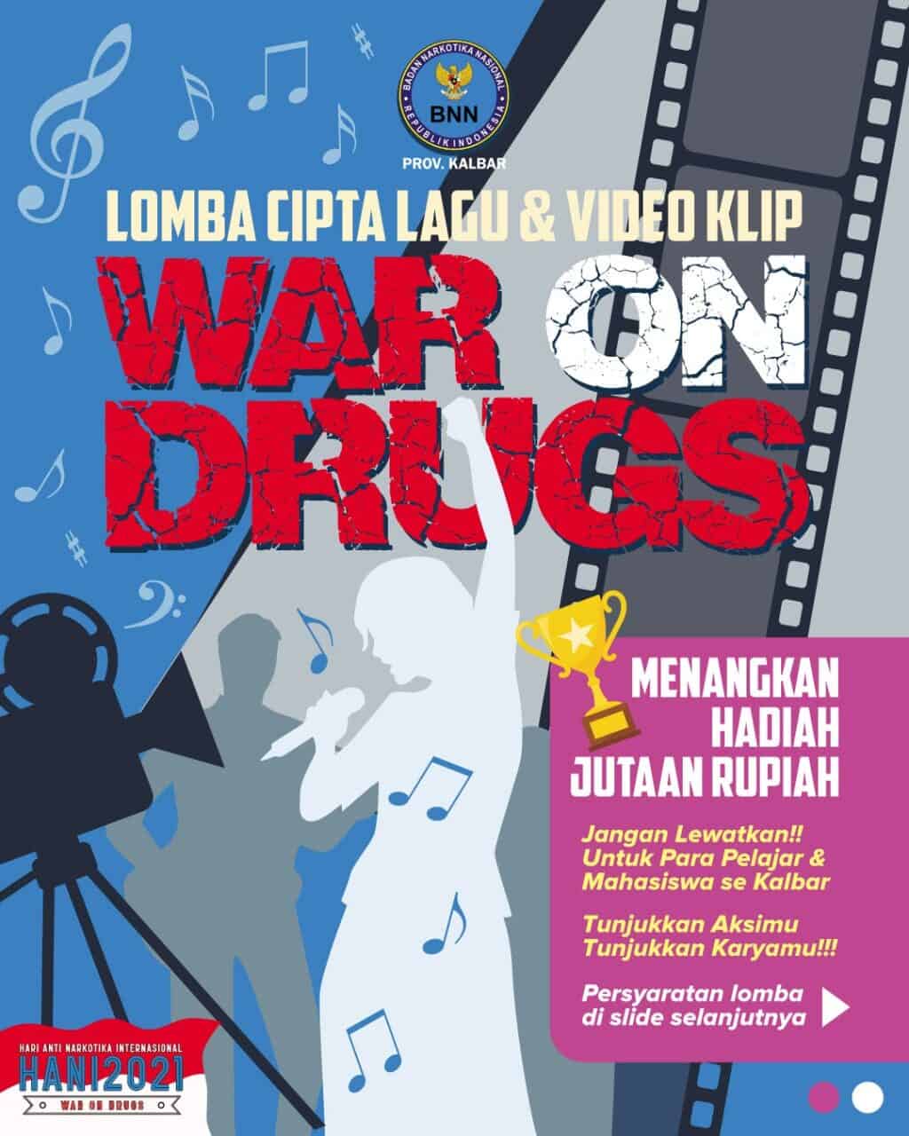 Lomba Cipta Lagu dan Video Klip "WAR ON DRUG"! Konsep Otomatis