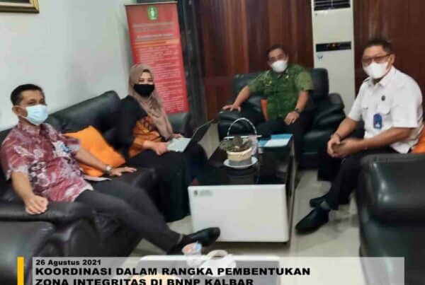 KOORDINASI DALAM RANGKA PEMBENTUKAN ZONA INTEGRITAS DI BNNP KALBAR