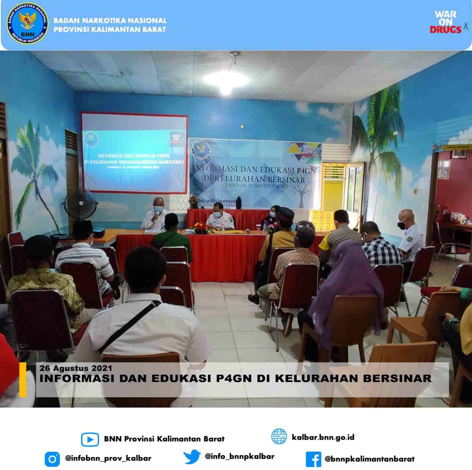 INFORMASI DAN EDUKASI DI KELURAHAN BERSIH NARKOBA (BERSINAR) INFORMASI DAN EDUKASI DI KELURAHAN BERSIH NARKOBA (BERSINAR)