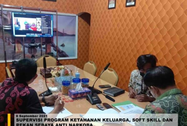 SUPERVISI PROGRAM KETAHANAN KELUARGA, SOFT SKILL DAN REKAN SEBAYA ANTI NARKOBA