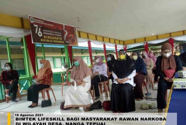BIMTEK LIFESKILL BAGI MASYARAKAT RAWAN NARKOBA DI WILAYAH DESA, NANGA TEPUAI