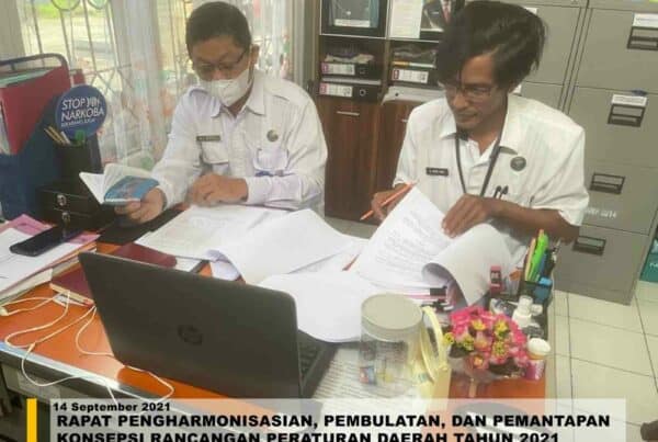RAPAT PENGHARMONISASIAN, PEMBULATAN, DAN PEMANTAPAN KONSEPSI RANCANGAN PERATURAN DAERAH TAHUN 2021