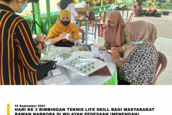 HARI KE 3 BIMBINGAN TEKNIS LIFE SKILL BAGI MASYARAKAT RAWAN NARKOBA DI WILAYAH PEDESAAN (MENENGAH) HARI KE 3 BIMBINGAN TEKNIS LIFE SKILL BAGI MASYARAKAT RAWAN NARKOBA DI WILAYAH PEDESAAN (MENENGAH)