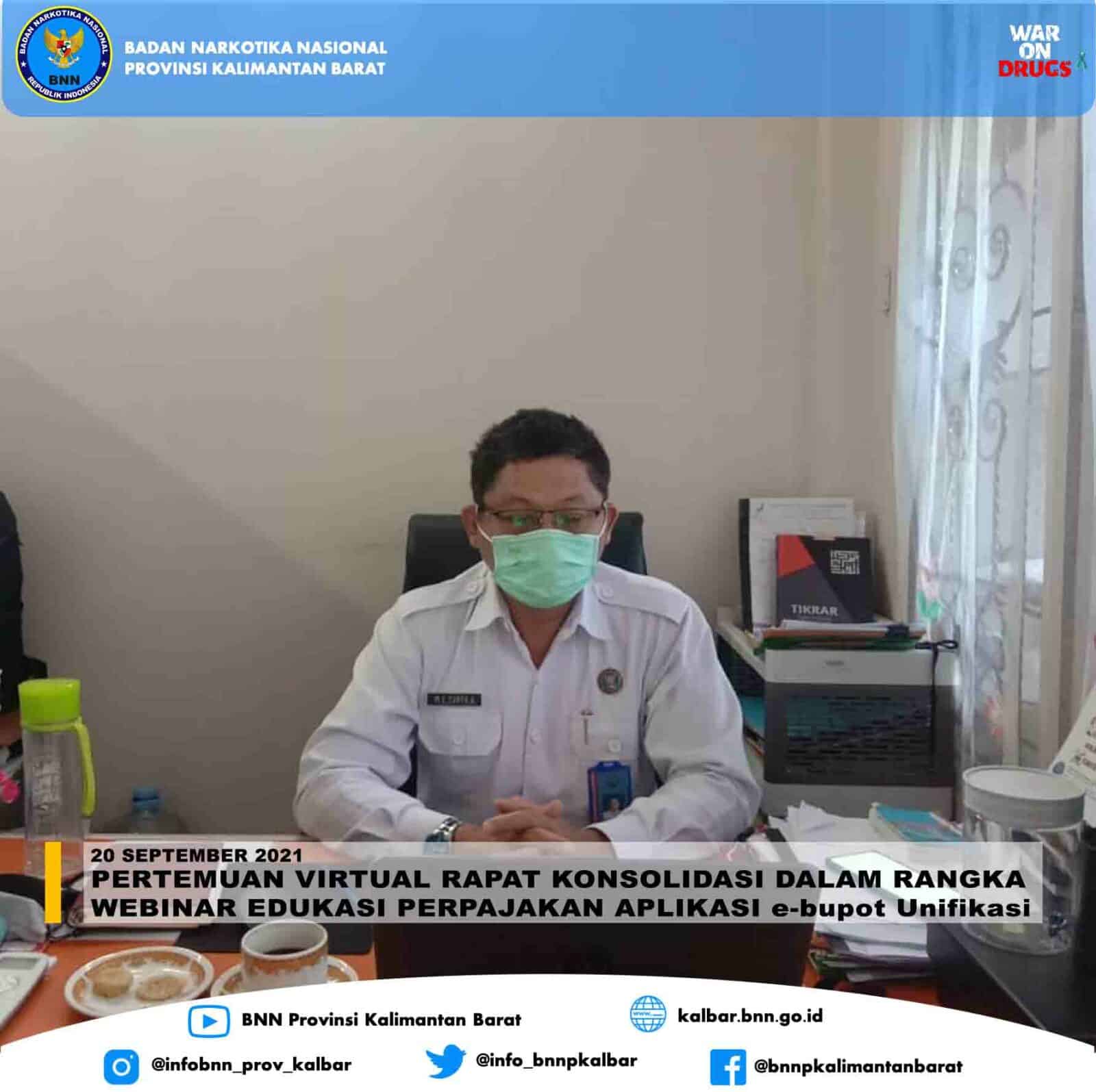 PERTEMUAN VIRTUAL RAPAT KONSOLIDASI DALAM RANGKA WEBINAR EDUKASI PERPAJAKAN APLIKASI e-bupot Unifikasi PERTEMUAN VIRTUAL RAPAT KONSOLIDASI DALAM RANGKA WEBINAR EDUKASI PERPAJAKAN APLIKASI e-bupot Unifikasi