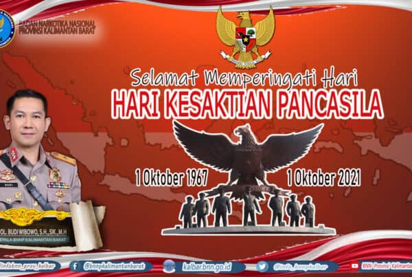 SELAMAT MEMPERINGATI HARI KESAKTIAN PANCASILA 1 OKTOBER 2021