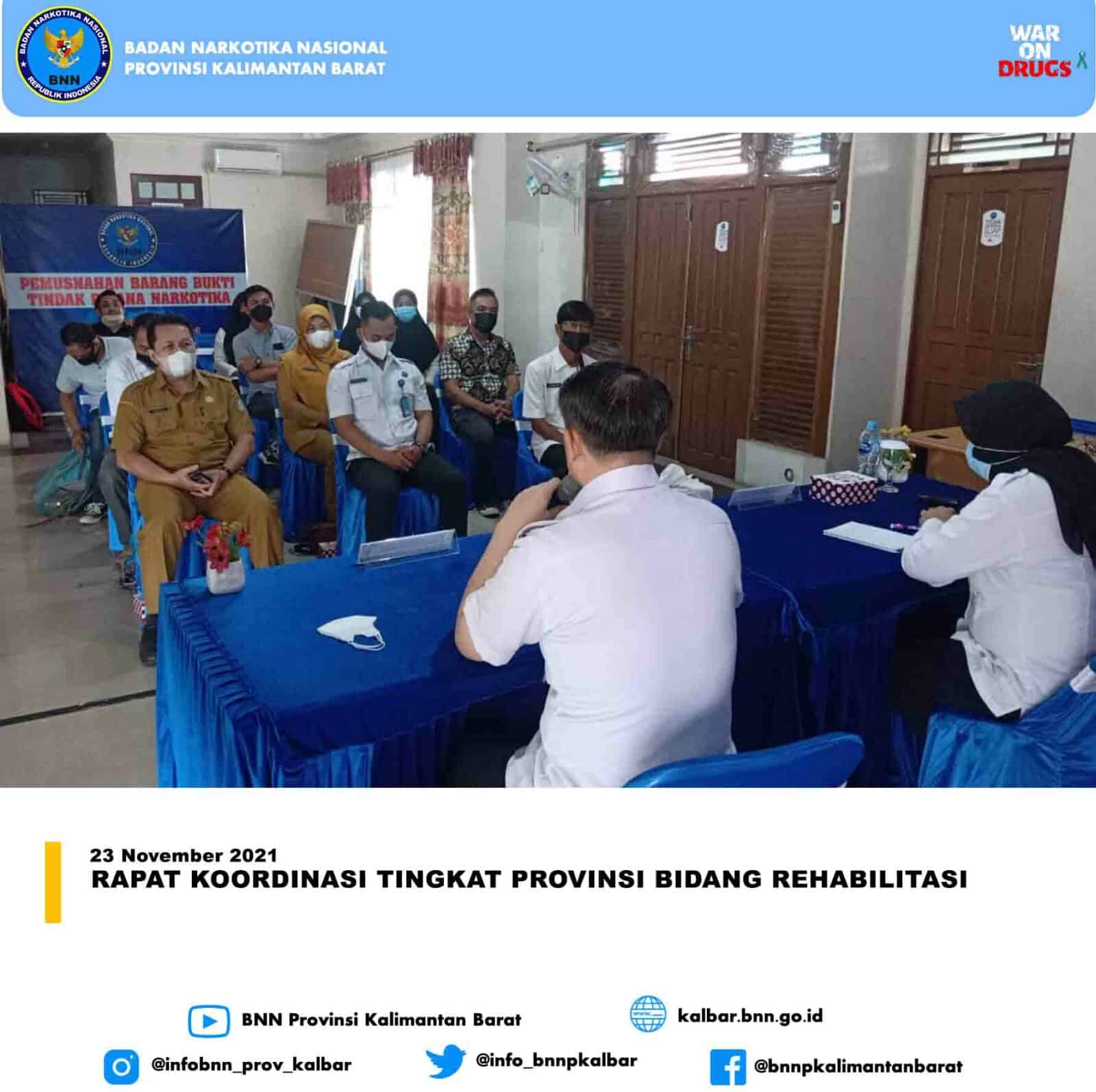 RAPAT KOORDINASI TINGKAT PROVINSI BIDANG REHABILITASI RAPAT KOORDINASI TINGKAT PROVINSI BIDANG REHABILITASI