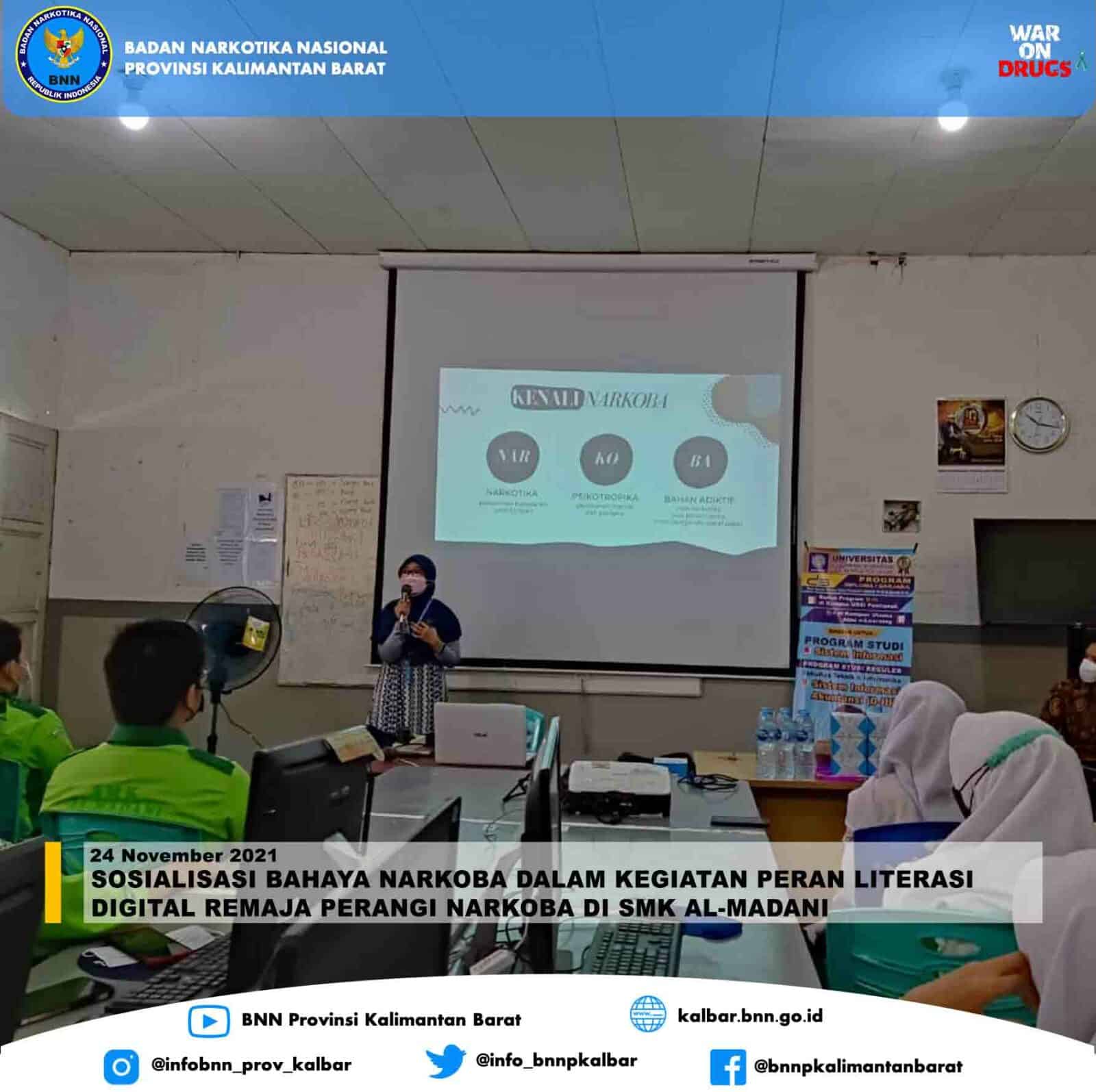SOSIALISASI BAHAYA NARKOBA DALAM KEGIATAN PERAN LITERASI DIGITAL REMAJA PERANGI NARKOBA OLEH BSI DI SMK AL-MADANI SOSIALISASI BAHAYA NARKOBA DALAM KEGIATAN PERAN LITERASI DIGITAL REMAJA PERANGI NARKOBA OLEH BSI DI SMK AL-MADANI