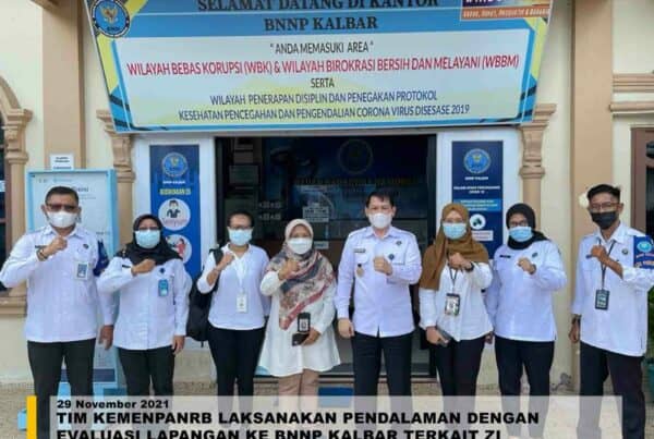 TIM KEMENPANRB LAKSANAKAN PENDALAMAN DENGAN EVALUASI LAPANGAN KE BNNP KALBAR TERKAIT ZI