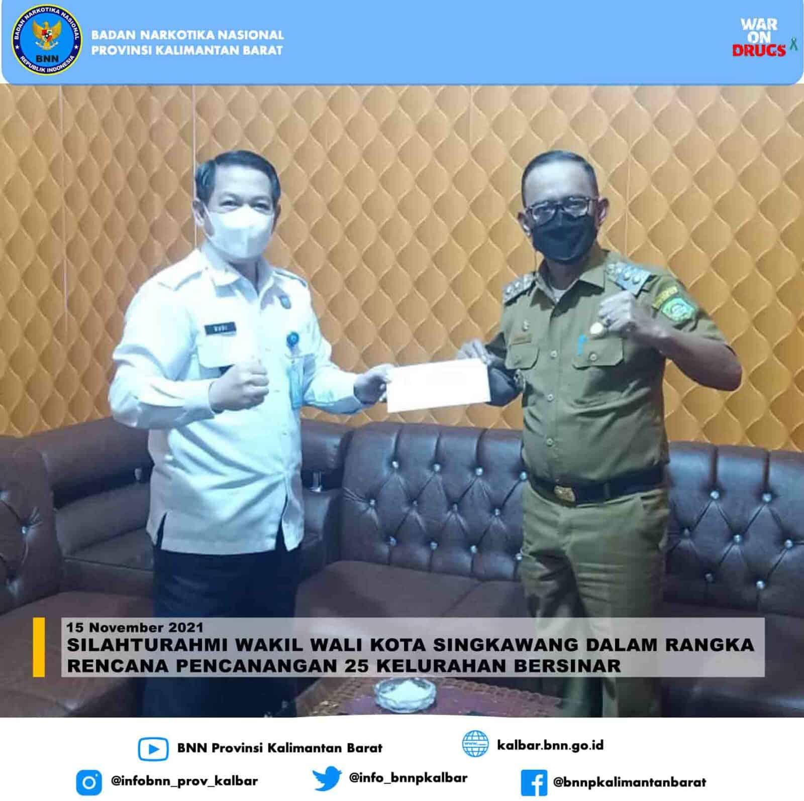 WAKIL WALIKOTA SINGKAWANG SILAHTURAHMI KE BNNP KALBAR, AKAN CANANGKAN 25 KELURAHAN BERSINARDI KOTA SINGKAWANG WAKIL WALIKOTA SINGKAWANG SILAHTURAHMI KE BNNP KALBAR, AKAN CANANGKAN 25 KELURAHAN BERSINARDI KOTA SINGKAWANG