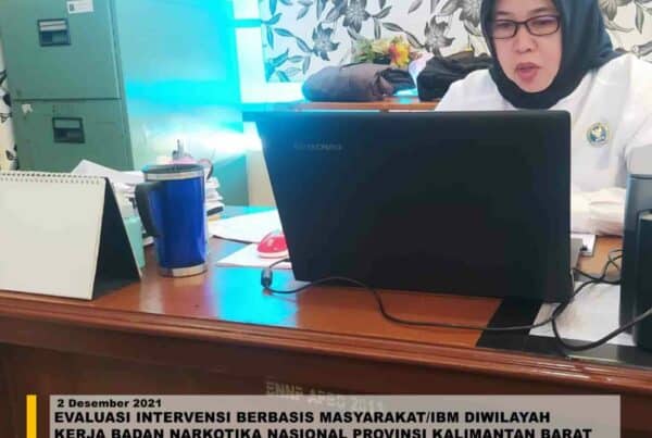 EVALUASI INTERVENSI BERBASIS MASYARAKAT/IBM DIWILAYAH KERJA BADAN NARKOTIKA NASIONAL PROVINSI KALIMANTAN BARAT