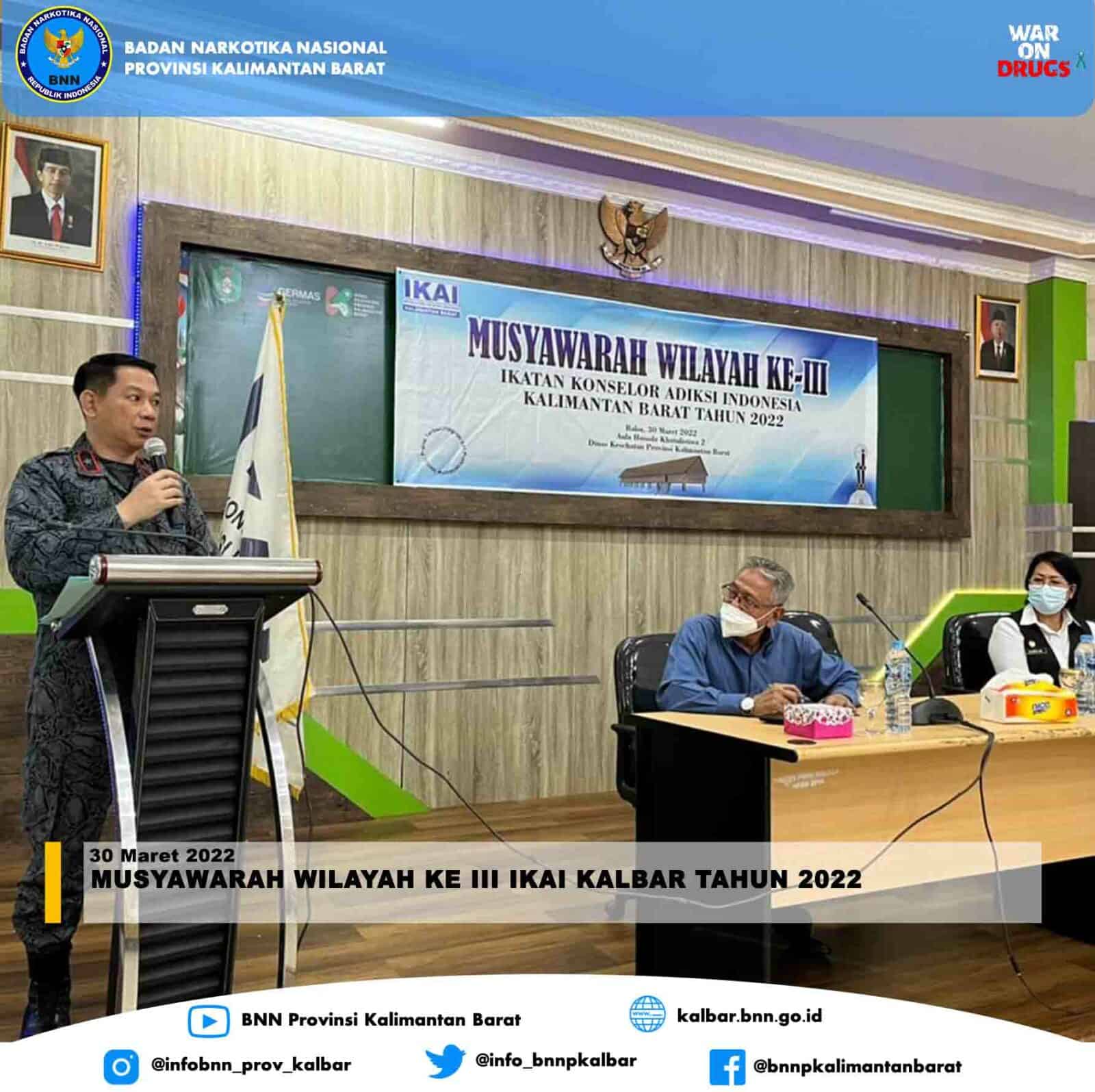 MUSYAWARAH WILAYAH KE III IKAI KALBAR TAHUN 2022 MUSYAWARAH WILAYAH KE III IKAI KALBAR TAHUN 2022