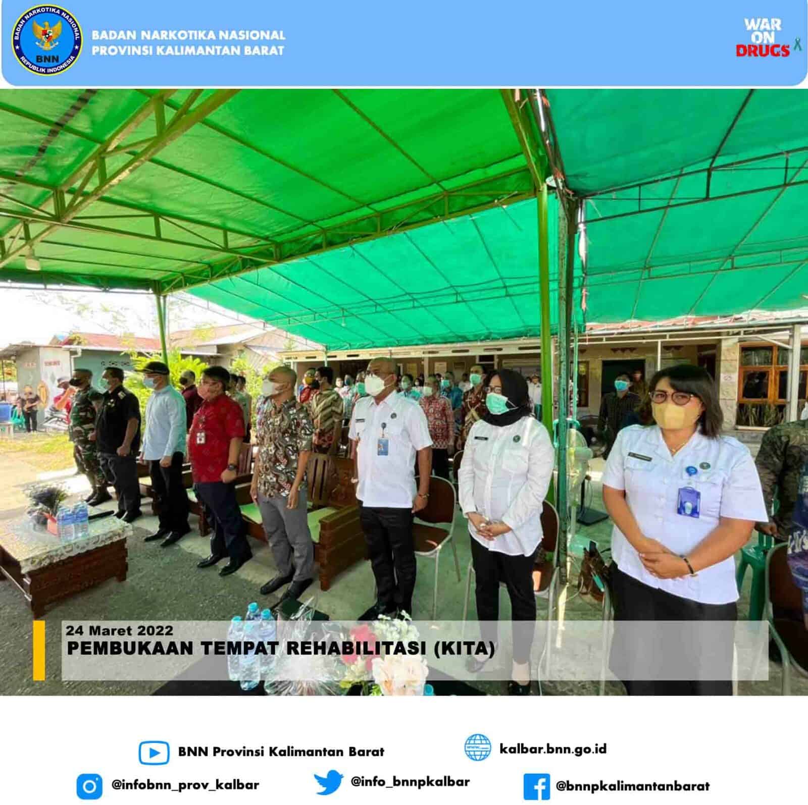 PEMBUKAAN TEMPAT REHABILITASI (KITA) PEMBUKAAN TEMPAT REHABILITASI (KITA)
