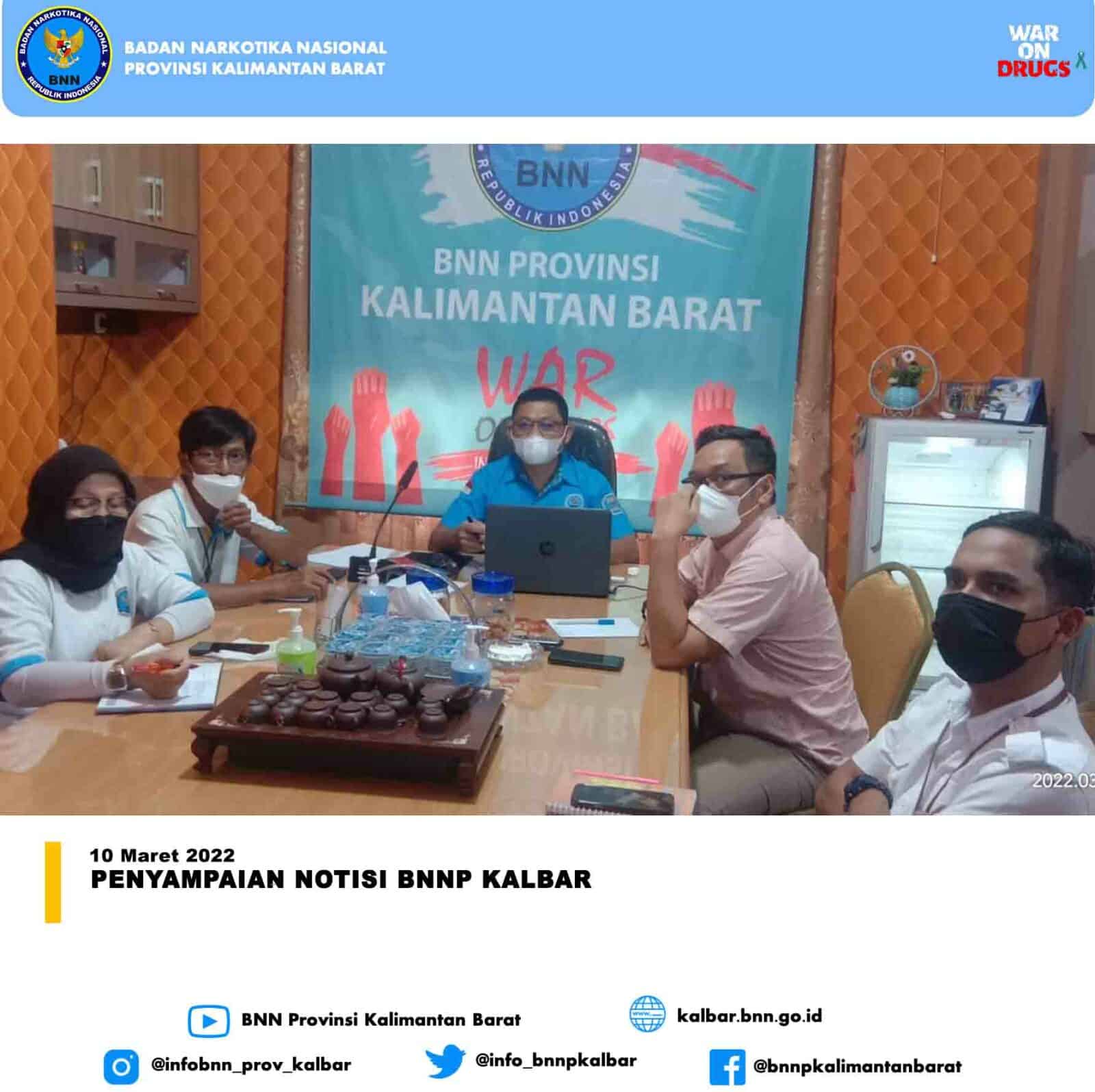 PENYAMPAIAN NOTISI BNNP KALBAR PENYAMPAIAN NOTISI BNNP KALBAR