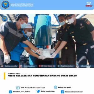 PRESS RELEASE DAN PEMUSNAHAN BARANG BUKTI SHABU PRESS RELEASE DAN PEMUSNAHAN BARANG BUKTI SHABU