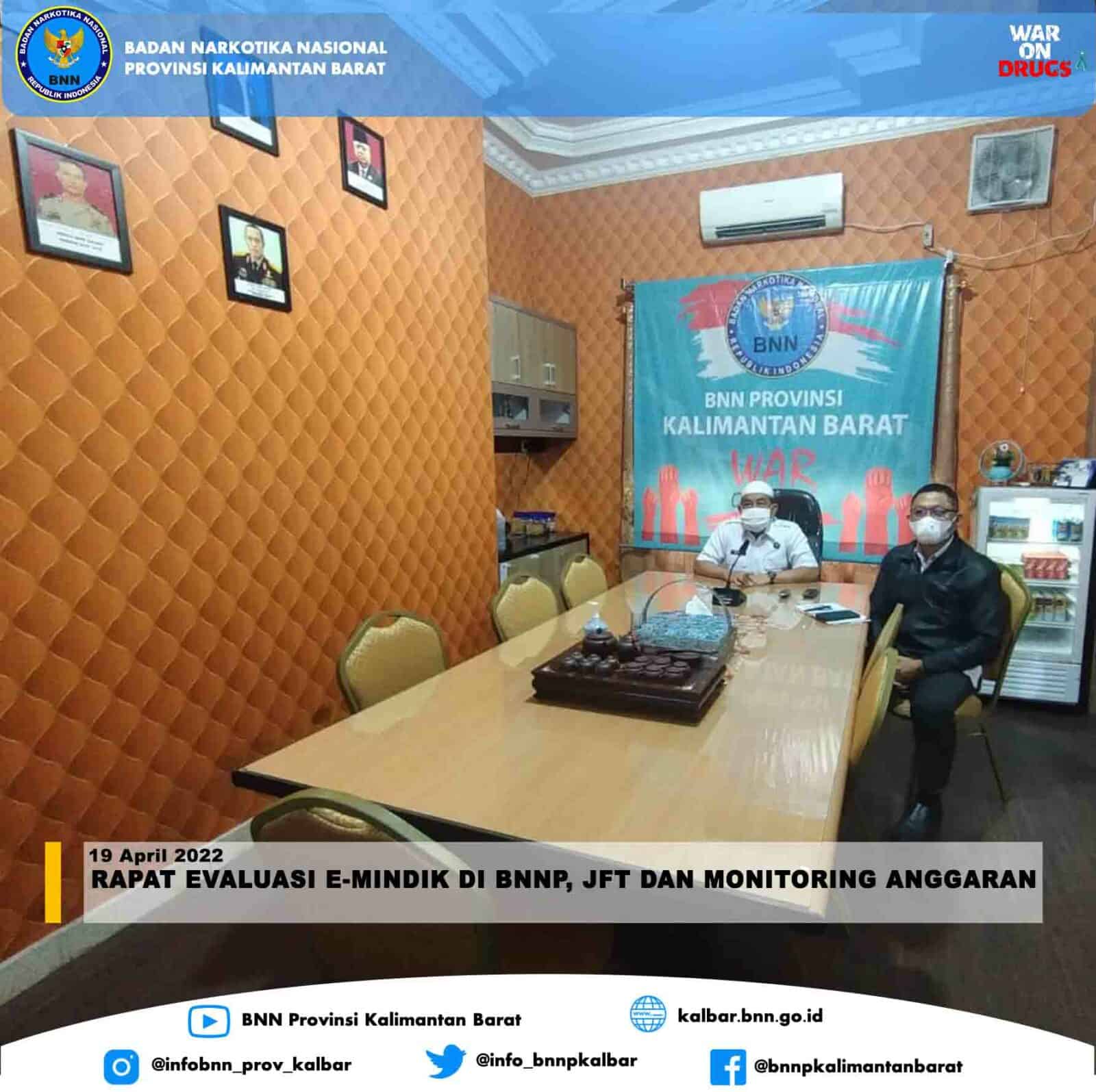 Rapat Evaluasi e-Mindik di BNNP, JFT dan Monitoring Anggaran Rapat Evaluasi e-Mindik di BNNP, JFT dan Monitoring Anggaran