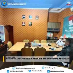 Rapat Evaluasi e-Mindik di BNNP, JFT dan Monitoring Anggaran Rapat Evaluasi e-Mindik di BNNP, JFT dan Monitoring Anggaran
