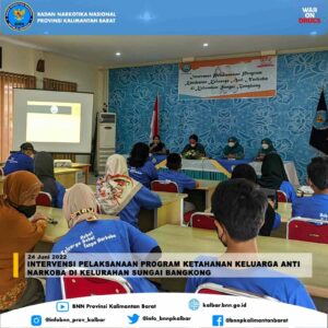 INTERVENSI PELAKSANAAN PROGRAM KETAHANAN KELUARGA ANTI NARKOBA DI KELURAHAN SUNGAI BANGKONG INTERVENSI PELAKSANAAN PROGRAM KETAHANAN KELUARGA ANTI NARKOBA DI KELURAHAN SUNGAI BANGKONG