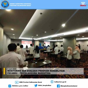 Monitoring dan Evaluasi Program Rehabilitasi Pecandu / Penyalahguna Narkotika Monitoring dan Evaluasi Program Rehabilitasi Pecandu / Penyalahguna Narkotika