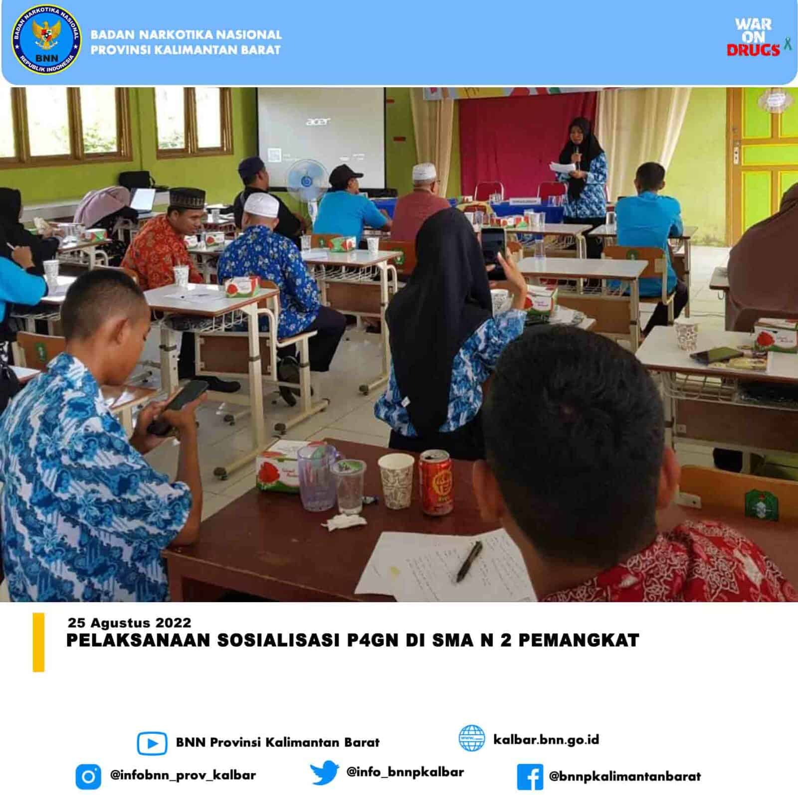 Pelaksanaan Sosialisasi P4GN di SMA N 2 Pemangkat Pelaksanaan Sosialisasi P4GN di SMA N 2 Pemangkat
