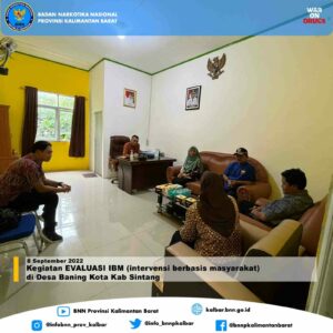 Kegiatan EVALUASI IBM (intervensi berbasis masyarakat) di Desa Baning Kota Kab Sintang Kegiatan EVALUASI IBM (intervensi berbasis masyarakat) di Desa Baning Kota Kab Sintang