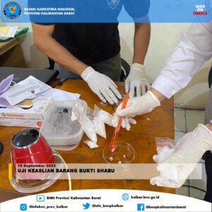 UJI KEASLIAN BARANG BUKTI SHABU DAN PEMUSNAHAN BARANG BUKTI UJI KEASLIAN BARANG BUKTI SHABU DAN PEMUSNAHAN BARANG BUKTI