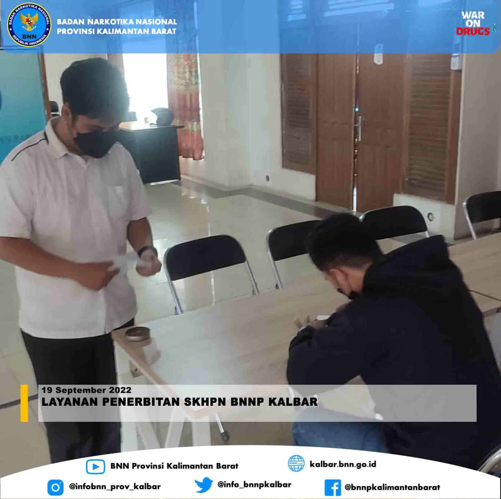 Layanan Penerbitan SKHPN BNNP Kalbar Layanan Penerbitan SKHPN BNNP Kalbar