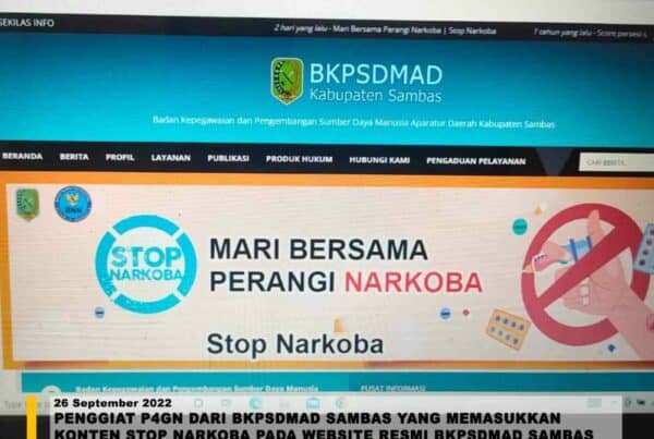 Penggiat P4GN dari BKPSDMAD Sambas yang memasukkan konten STOP NARKOBA pada website resmi BKPSDMAD Sambas
