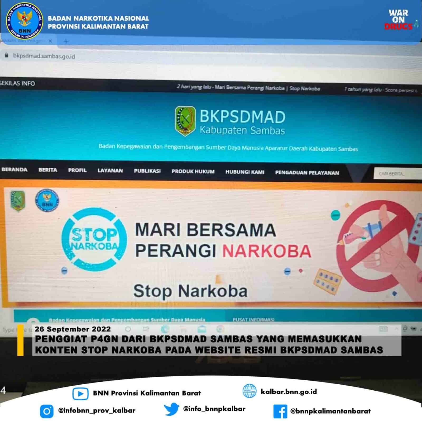 Penggiat P4GN dari BKPSDMAD Sambas yang memasukkan konten STOP NARKOBA pada website resmi BKPSDMAD Sambas Penggiat P4GN dari BKPSDMAD Sambas yang memasukkan konten STOP NARKOBA pada website resmi BKPSDMAD Sambas