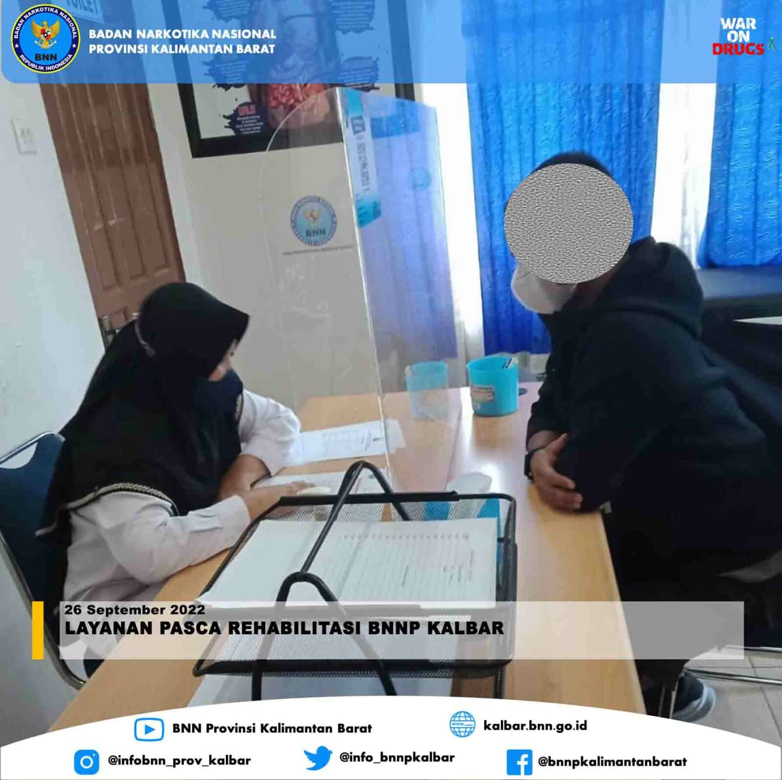LAYANAN PASCA REHABILITASI BNNP KALBAR