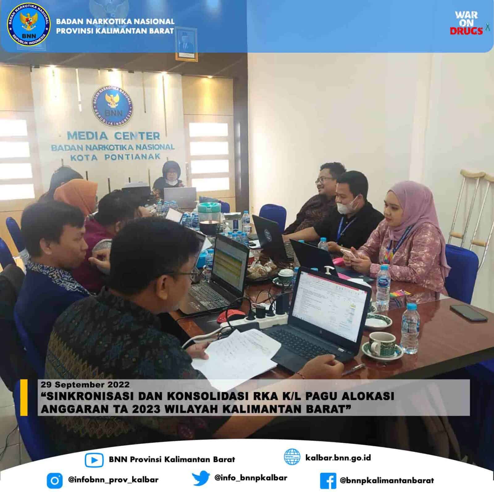 Sinkronisasi dan Konsolidasi RKA K/L Pagu Alokasi Anggaran TA 2023 Wilayah Kalimantan Barat Sinkronisasi dan Konsolidasi RKA K/L Pagu Alokasi Anggaran TA 2023 Wilayah Kalimantan Barat
