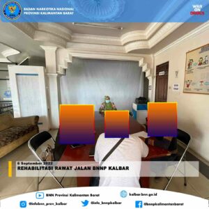 REHABILITASI RAWAT JALAN BNNP KALBAR REHABILITASI RAWAT JALAN BNNP KALBAR