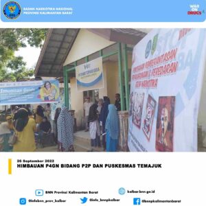 HIMBAUAN P4GN Bidang P2P dan Puskesmas Temajuk