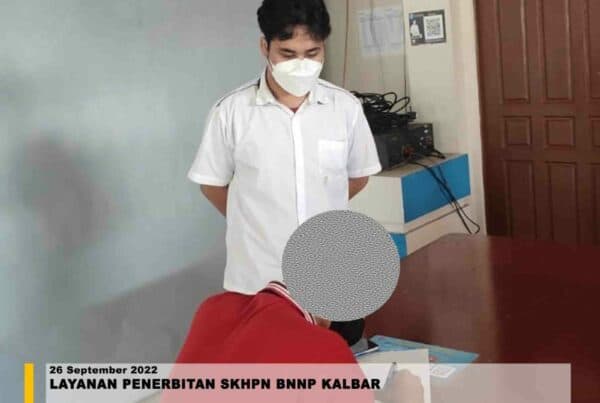 Layanan Penerbitan SKHPN BNNP Kalbar