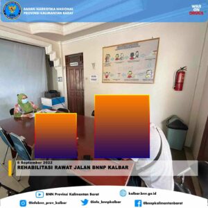 REHABILITASI RAWAT JALAN BNNP KALBAR REHABILITASI RAWAT JALAN BNNP KALBAR