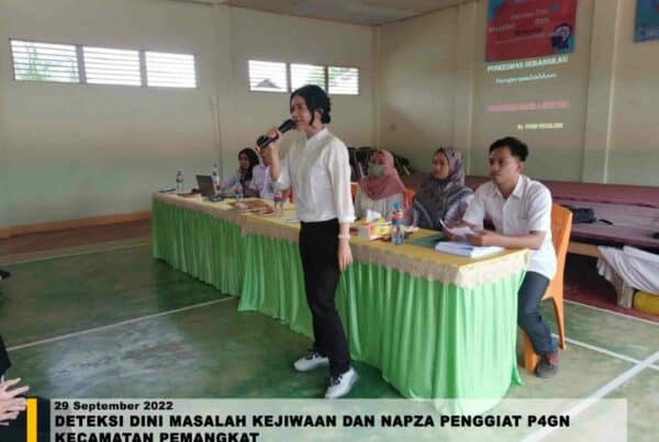 Deteksi Dini Masalah Kejiwaan dan Napza Penggiat P4GN Kecamatan Pemangkat