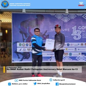 Ka BNNP Kalbar Hadiri Peringatan Anniversary Hotel Mercure ke-13 Ka BNNP Kalbar Hadiri Peringatan Anniversary Hotel Mercure ke-13